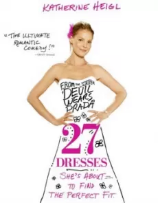 Affisch för filmen 27 dresses