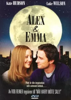 Affisch för filmen Alex & Emma