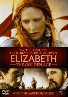 Affisch för filmen Elizabeth - The golden age
