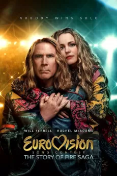Affisch för filmen Eurovision Song Contest: The Story of Fire Saga