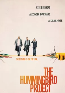 Affisch för filmen The hummingbird project