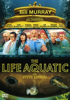 Affisch för filmen Life aquatic with Steve Zissou