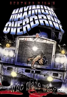 Affisch för filmen Maximum overdrive