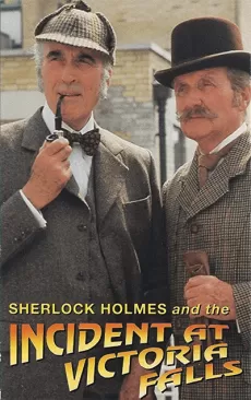 Affisch för tv-filmen "Sherlock Holmes - Incident at Victoria Falls"