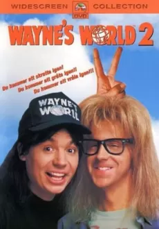 Affisch för filmen Wayne's World 2
